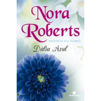Dália azul (Vol. 1 Trilogia das flores)