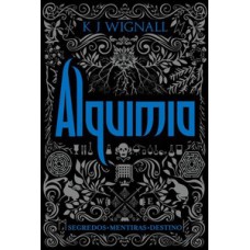 Alquimia (Trilogia o vampiro de mércia - Vol. 2)