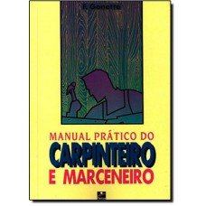 Manual Pratico Carpinteiro Marceneiro