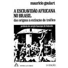 A escravidão africana no Brasil
