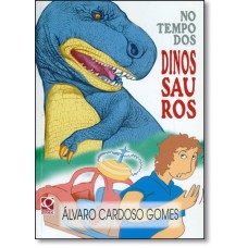 No Tempo Dos Dinossauros (Vertentes)