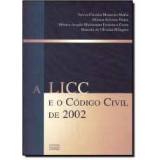 Licc E O Codigo Civil De 2002, A
