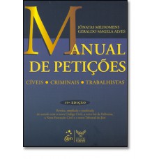 Manual De Peticoes Civeis, Criminais E Trabalhistas