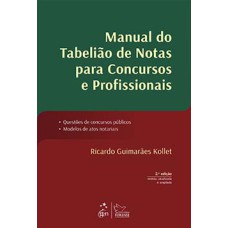 Manual do tabelião de notas para concursos e profissionais