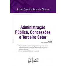 Administração pública, concessões e terceiro setor