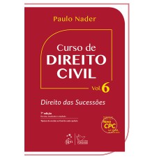 Curso de Direito Civil - Vol. 6 - Direito das Sucessões