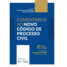 Comentários ao novo Código de Processo Civil