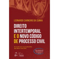 Direito Intertemporal e o Novo Código de Processo Civil