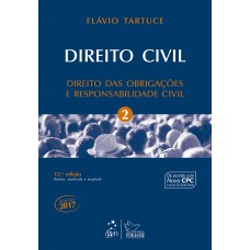 Direito Civil - Direito das Obrigações e Responsabilidade Civil - Vol. 2