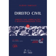 Direito civil - Direito das obrigações e responsabilidade civil - Volume 2