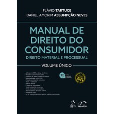 Manual de Direito do Consumidor - Volume Único