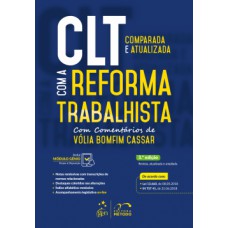 CLT comparada e atualizada com a reforma trabalhista