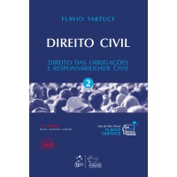 Direito Civil - Direito das Obrigações e Responsabilidade Civil - Vol. 2