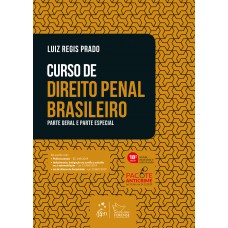 Curso de Direito Penal Brasileiro - Parte Geral e Parte Especial