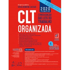 CLT Organizada - Consolidação das Leis do Trabalho