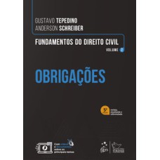 Fundamentos do Direito Civil - Obrigações - Vol. 2