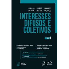 Interesses Difusos e Coletivos - Vol. 1