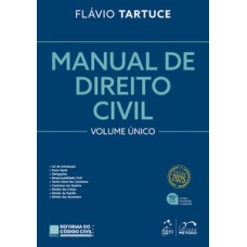 Manual de Direito Civil - Vol. Único - 15ª Edição 2025