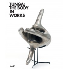 Tunga: the body in works