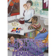 Histórias das mulheres, histórias feministas