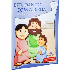 Estudando com a Bíblia - Livro 2 - Família