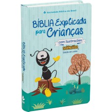 Bíblia Explicada para Crianças Smilinguido NTLH | SBB | Bíblia Explicada Smilinguido - Capa dura ilustrada, menino