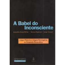 A Babel do inconsciente