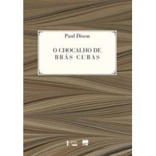 O chocalho de brás cubas