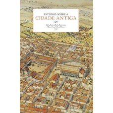 Estudos sobre a cidade antiga