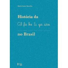 História da alfabetização no Brasil