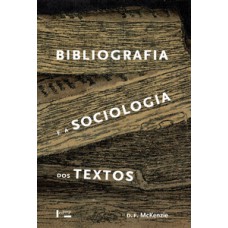 Bibliografia e a sociologia dos textos
