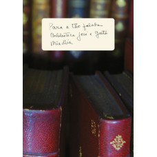 Para a tão falada biblioteca josé e guita mindlin