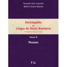 Enciclopédia da língua de sinais brasileira vol. 6