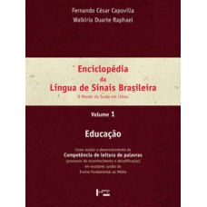 Enciclopédia da língua de sinais brasileira vol. 1