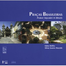 Praças brasileiras (public squares in brazil)