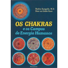 Os chakras e os campos de energia humanos