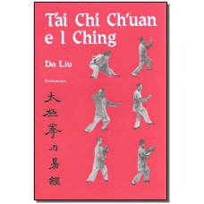 Tai Chi Chuan E I Ching