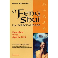 O Feng Shui da Personalidade