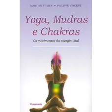 Yoga, mudras e chakras