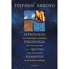 Astrologia, psicologia e os quatro elementos