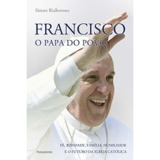 Francisco, o Papa do povo