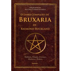 O Livro Completo de Bruxaria de Raymon Buckland