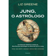 Jung, o astrólogo