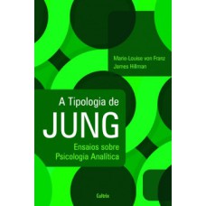 A Tipologia de Jung - Nova Edição