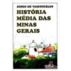 Historia Media De Minas Gerais