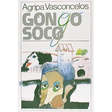 Gongo-Soco - Rom. Do Ciclo Do Ouro Nas Gerais