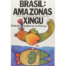 Brasil: Amazonas-Xingu