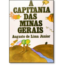 Capitania Das Minas Gerais, As