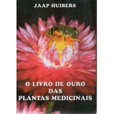 O livro de ouro das plantas medicinais