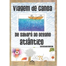 Viagem de canoa de Sabará ao Oceano Atlântico